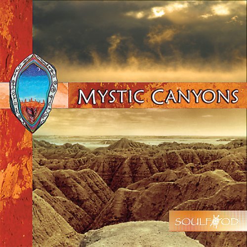 Soulfood/Mystic Canyons