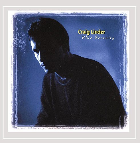 Craig Linder/Blue Serenity