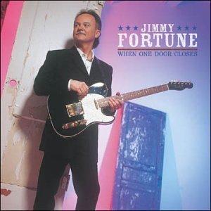 Jimmy Fortune/When One Door Closes