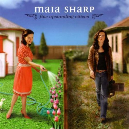 Maia Sharp/Fine Upstanding Citizen