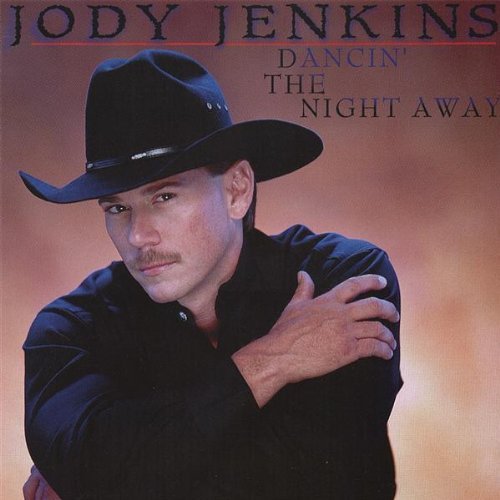 Jody Jenkins/Damcin' The Night Away
