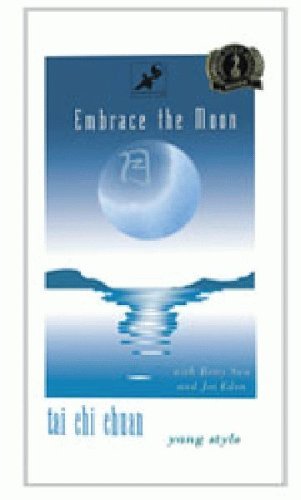 Embrace The Moon Tai Chi Chuan/Embrace The Moon Tai Chi Chuan@MADE ON DEMAND@This Item Is Made On Demand: Could Take 2-3 Weeks For Delivery