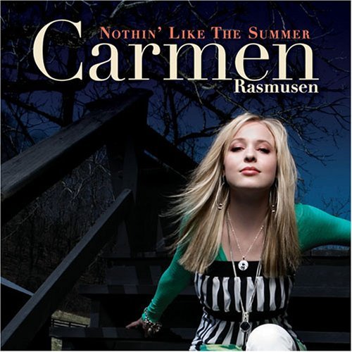 Carmen Rasmusen/Nothin' Like The Summer