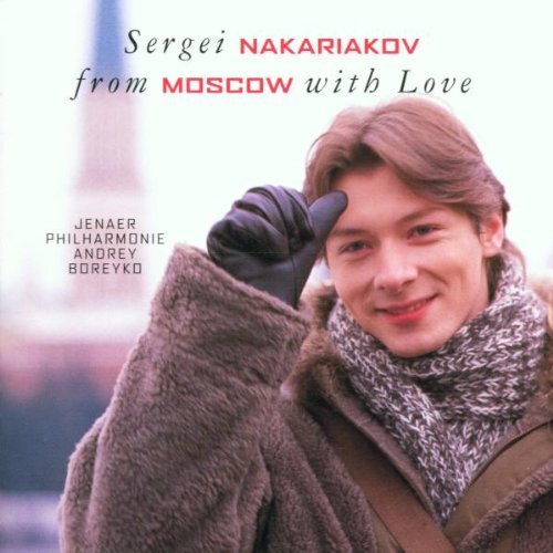 Sergei Nakariakov/From Moscow With Love@Nakariakov (Tpt)@Boreyko/Jenaer Phil