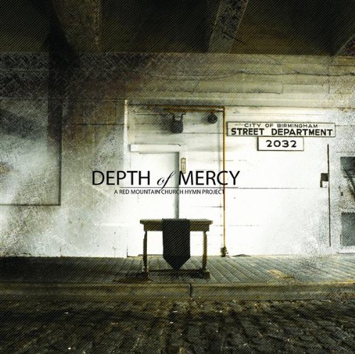 Red Mountain Church/Depth Of Mercy