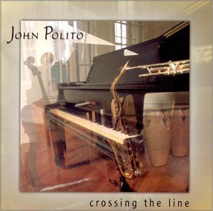 John Polito/Crossing The Line