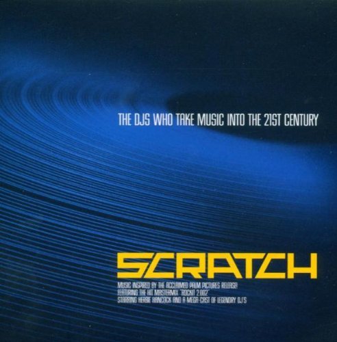 Scratch/Soundtrack@Dj Disk/Eddie Def./Rob Swift