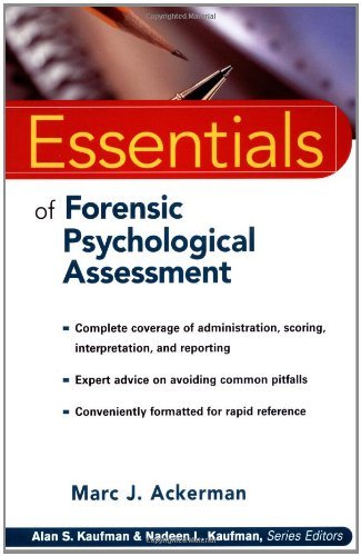 Marc J. Ackerman Essentials Of Forensic Psychological Assessment 