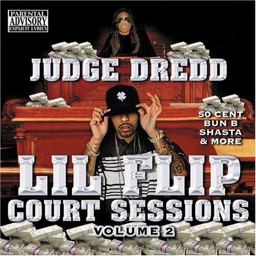 Lil' Flip/Vol. 2-Court Session