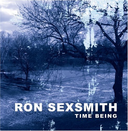 Ron Sexsmith/Time Being@Digipak