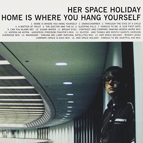 Her Space Holiday/Vol. 2-Home Is Where You Hang