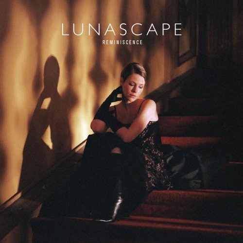 Lunascape/Reminiscence