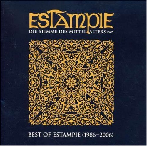 Estampie/Best Of 1986-2006