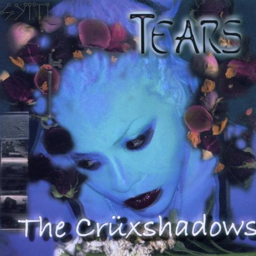 Cruxshadows/Tears Ep