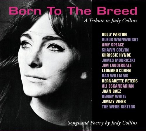 Born To The Breed: A Tribute T/Born To The Breed: A Tribute T@T/T Judy Collins