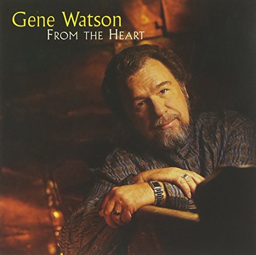 Gene Watson/From The Heart