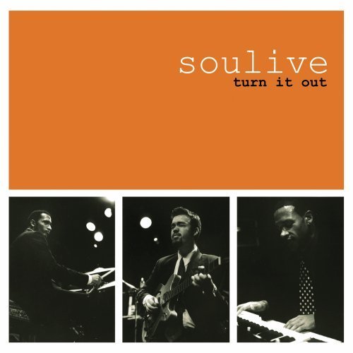 Soulive/Turn It Out