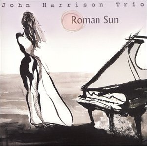 John Trio Harrison/Roman Sun