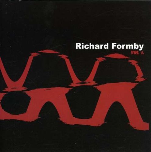 Richard Formby/Vol. 1-Richard Formby@Lmtd Ed.