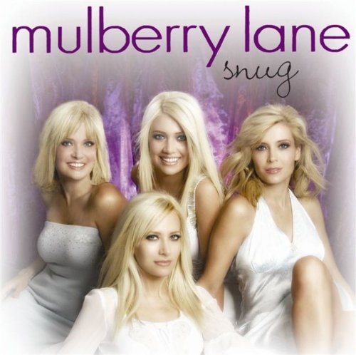 Mulberry Lane/Snug