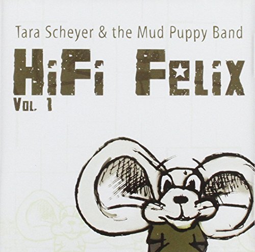 Tara & The Mud Puppy B Scheyer/Vol. 1-Hifi Felix