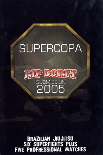 Supercopa: Rip Dorey Submissio/Supercopa: Rip Dorey Submissio@Nr