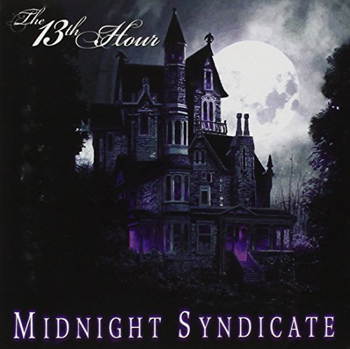 Midnight Syndicate/13th Hour
