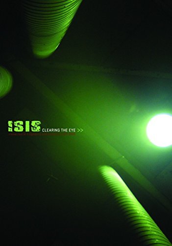 Isis/Clearing The Eye