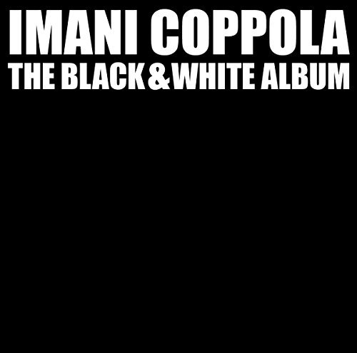 Imani Coppola Black & White Album 