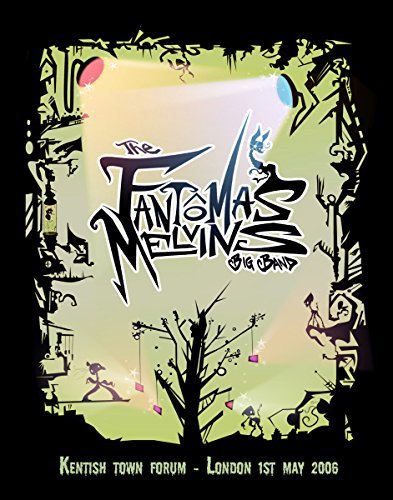 Fantomas/Melvins Big Band/Live From London 2006