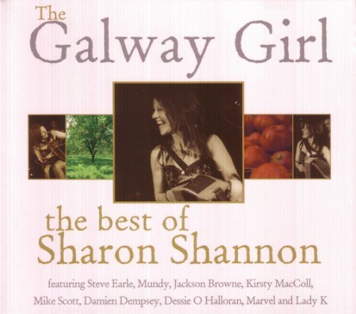 Sharon Shannon/Galway Girl: The Best Of Sharon Shannon@Import-Gbr