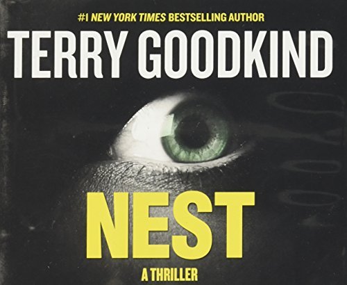Terry Goodkind/Nest@ A Thriller