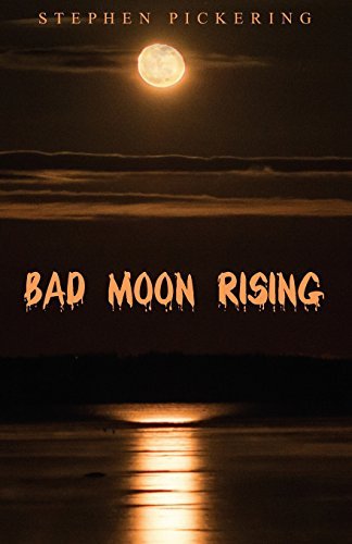 Stephen Pickering/Bad Moon Rising