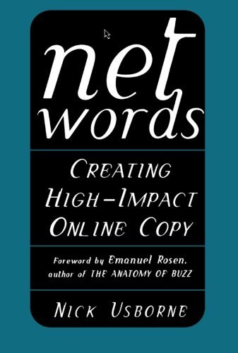 Nick Usborne/Net Words@ Creating High-Impact Online Copy