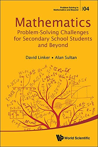 Alan Sultan Mathematics Problem Solving Challenges For Seconda 