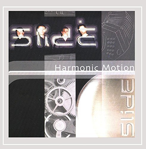 Slide/Harmonic Motion