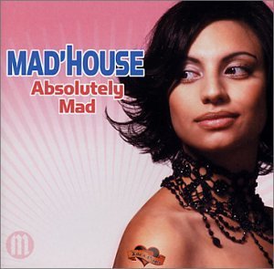 Mad'House/Absolutely Mad