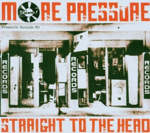 More Pressure/Vol. 1-Straight To The Head