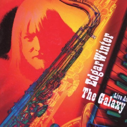 Edgar Winter/Live At The Galaxy@Import-Gbr
