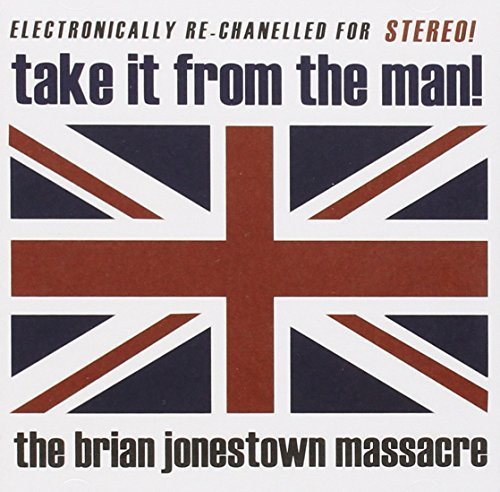 Brian Jonestown Massacre/Take It From The Man