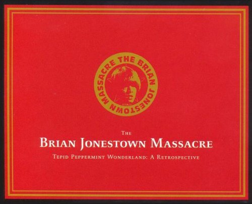 Brian Jonestown Massacre/Tepid Peppermint Wonderland: A Retrospective
