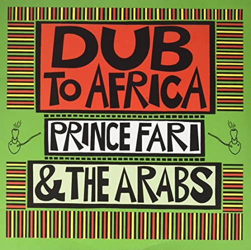 Prince Far I & The Arabs/Dub To Africa