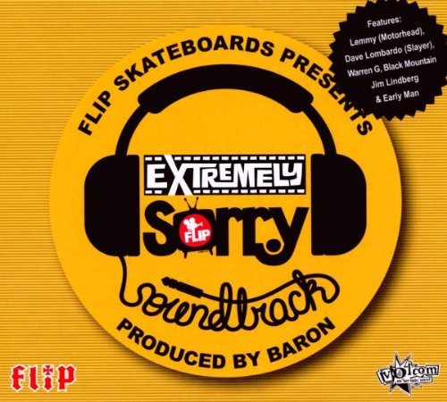Baron/Flip Skateboard's Presents: Ex@Soundtrack