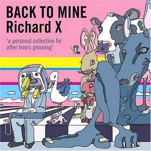 Richard X/Back To Mine