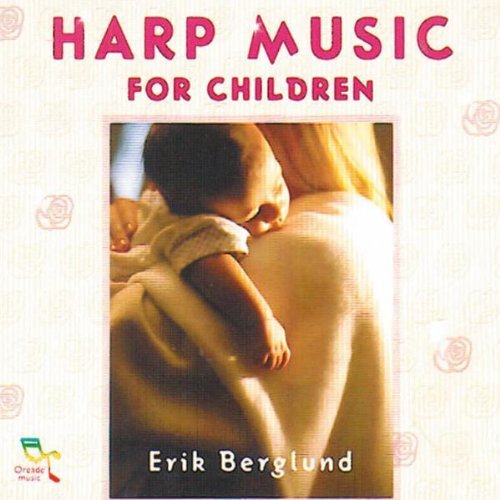 Erik Berglund/Harp Music For Children