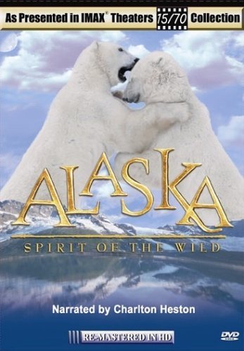 Alaska Spirit Of The Wild Imax Clr Nr 