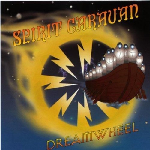 Spirit Caravan Dreamwheel Ep Dreamwheel Ep 