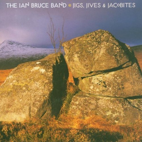 Ian Band Bruce/Jigs Jives & Jacobites@Hdcd
