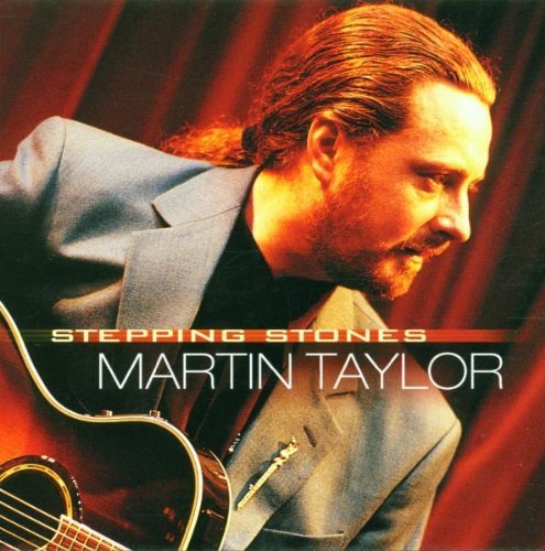 Martin Taylor/Stepping Stones