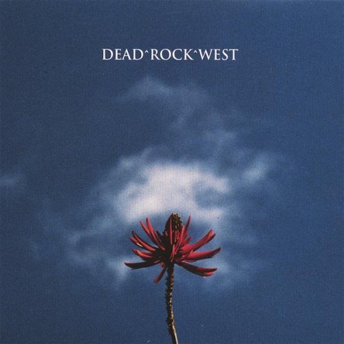 Dead Rock West/Honey & Salt